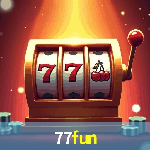 77FUN